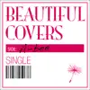 A-bee - Beautiful Covers Side: A-bee - Single